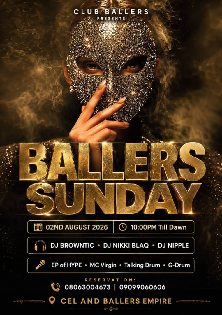 CELBALLEREMPIRS's tweet photo. *BALLERS SUNDAY is here, Turn your Sunday into an unforgettable party with electrifying beats, crazy vibes and the ultimate DJ experience. Grab your squad, pull up and let's make this night legendary.* https://t.co/Eqnllnp0pk