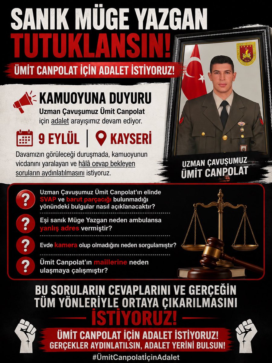 siyahmelek_26's tweet photo. ❓ Uzman Çavuşumuz Ümit Canpolat’ın elinde SVAP ve barut parçacığı bulunmadığı yönündeki bulgular nasıl açıklanacaktır?

❓ Eşi sanık Müge Yazgan neden ambulansa yanlış adres vermiştir?

❓ Evde kamera olup olmadığını neden sorgulamıştır?

❓ Ümit Canpolat’ın maillerine neden ulaşmaya çalışmıştır?

Bu soruların cevaplarını ve gerçeğin tüm yönleriyle ortaya çıkarılmasını istiyoruz.

Ümit Canpolat için adalet istiyoruz!
Gerçekler aydınlatılsın, adalet yerini bulsun!
Sanık Müge Yazgan tutuklansın!

#ÜmitCanpolatİçinAdalet