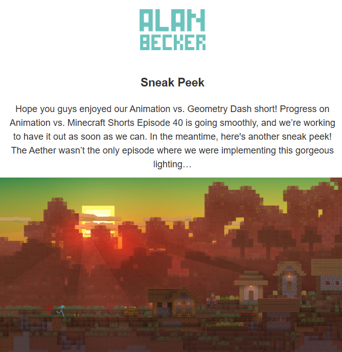 alanbeckernews's tweet photo. 🚨 NEWS 🚨

The August newsletter is out! Progress on AvM episode 40 is going great! We are expected to see more beautiful lighting being implemented in future episodes.

#alanbecker #animationvsminecraft https://t.co/CHLDTaF9ih