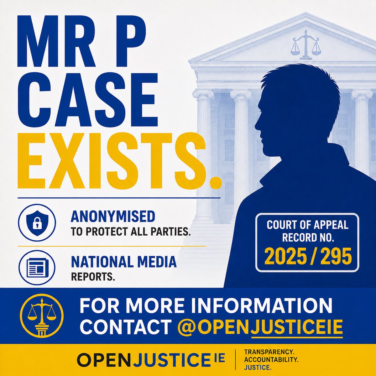 OpenJusticeIE's tweet photo. The case of Mr P is real.
It is subject to court-ordered anonymisation to protect all parties and has been reported by the national media.
For more information, contact @OpenJusticeIE.
#WhoIsMrP #OpenJustice #Ireland #RuleOfLaw #Justice