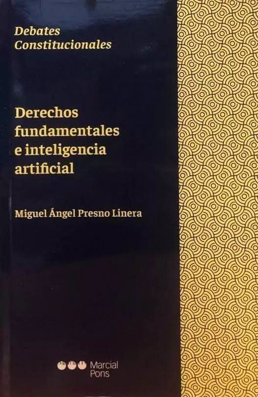 23Rapp's tweet photo. Derechos fundamentales e inteligencia artificial (Miguel Ángel Presno Linera, Marcial Pons, 2022).

El libro, de apenas 144 páginas, es un ensayo ágil y bien estructurado que analiza la tensión entre la inteligencia artificial (IA) y los derechos fundamentales desde una perspectiva constitucional. Se divide en tres partes claras:

1. Aproximación a la IA (Capítulo I)
Presno Linera ofrece un recorrido breve pero preciso sobre el origen y evolución de la inteligencia artificial desde mediados del siglo XX hasta la actualidad. Reconoce la dificultad de definirla de forma unívoca (tanto técnica como ontológicamente) y sitúa su creciente protagonismo en la vida cotidiana. También alude al marco regulatorio europeo (Libro Blanco sobre la IA y normas relacionadas con protección de datos) como intento de establecer estándares.

2. Incidencia de la IA en derechos fundamentales concretos (Capítulo II)  
Esta es la parte más “aplicada”. El autor examina cómo la IA afecta a distintos grupos de derechos:
- Libertad personal y derecho a un juicio justo (IA policial y judicial; sistemas como COMPAS y los riesgos de medidas preventivas).
- Dimensión privada: intimidad, propia imagen, protección de datos y secreto de las comunicaciones.
- Libertades de expresión e información.
- Derechos colectivos: reunión, manifestación y huelga.
- Prohibición de discriminación (especialmente el problema de los sesgos algorítmicos y la opacidad de los sistemas).
- Participación política y electoral.
- Acceso a prestaciones sociales.

Se apoya en normativa y jurisprudencia española, europea (TEDH) y comparada. Destaca que la opacidad de los algoritmos puede ser un problema incluso más grave que los sesgos mismos.

3. Teoría general de los derechos fundamentales e IA (Capítulo III)
Aquí está el mayor aporte del libro. Presno analiza el impacto de la IA no solo sobre derechos concretos, sino sobre la propia estructura de los derechos fundamentales y del Estado:
- El Estado social, democrático y (ahora también) digital de Derecho.
- Dignidad humana y libre desarrollo de la personalidad.
- Doble dimensión de los derechos (subjetiva y objetiva).
- Titularidad: ¿pueden o deben tener derechos fundamentales los robots y la IA?
- Sujetos obligados, objeto y contenido de los derechos.
- Garantías frente a lesiones derivadas del uso de la IA.

Cierra con reflexiones sobre el transhumanismo, el cíborg y la posibilidad de atribuir personalidad jurídica (y ciertos derechos) a sistemas inteligentes, especialmente en materia de creación intelectual.

Se trata de una obra muy recomendable por varias razones:

Fortalezas
- Claridad y concisión. En un tema que suele abordarse con jerga técnica o con excesiva extensión, Presno consigue un texto legible, ordenado y accesible tanto para constitucionalistas como para lectores no especializados.
- Enfoque genuinamente constitucional. No se limita a describir riesgos tecnológicos: los inserta en las categorías clásicas de la teoría de los derechos fundamentales (titularidad, contenido, garantías, dimensión objetiva…). Esto es poco frecuente y muy valioso.
- Equilibrio. Evita tanto el tecnopesimismo apocalíptico como el tecnoptimismo ingenuo. Reconoce oportunidades y peligros con el mismo rigor.
- Actualidad y proyección. Aunque se publicó en 2022, plantea preguntas que siguen plenamente vigentes (y lo estarán durante años): opacidad algorítmica, sesgos, automatización de decisiones públicas, personalidad jurídica de la IA, etc.

Posibles limitaciones
- Por su extensión reducida, algunos temas (especialmente el transhumanismo y la titularidad de derechos de los robots) se tratan de forma más introductoria que exhaustiva. Quien busque un análisis filosófico o técnico muy profundo echará de menos mayor desarrollo.
- El enfoque es predominantemente europeo-español; la dimensión global o comparada (EE.UU., China, Latinoamérica) aparece de forma secundaria.

Es una de las mejores introducciones en castellano a la relación entre IA y