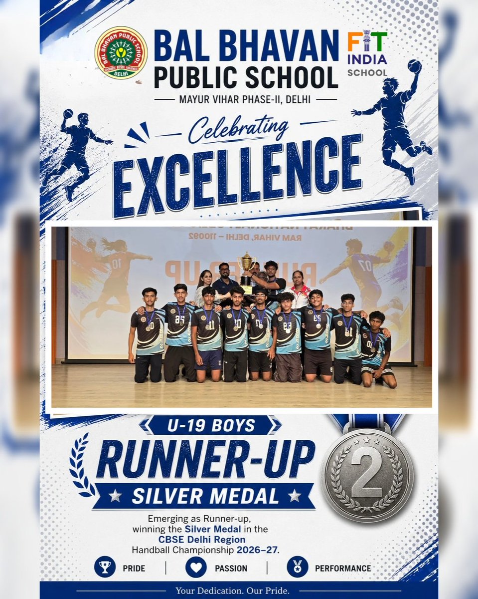 BBPSMV's tweet photo. 🏆 Proud Moment for Bal Bhavan Public School!
Our U-19 Boys Handball Team secured the Runner-up 🥈 position at the CBSE Delhi Region Handball Championship 2026–27, bringing home the Silver Medal.
Congratulations to our players, coaches, and mentors! 👏 https://t.co/5cuE1vG3iP