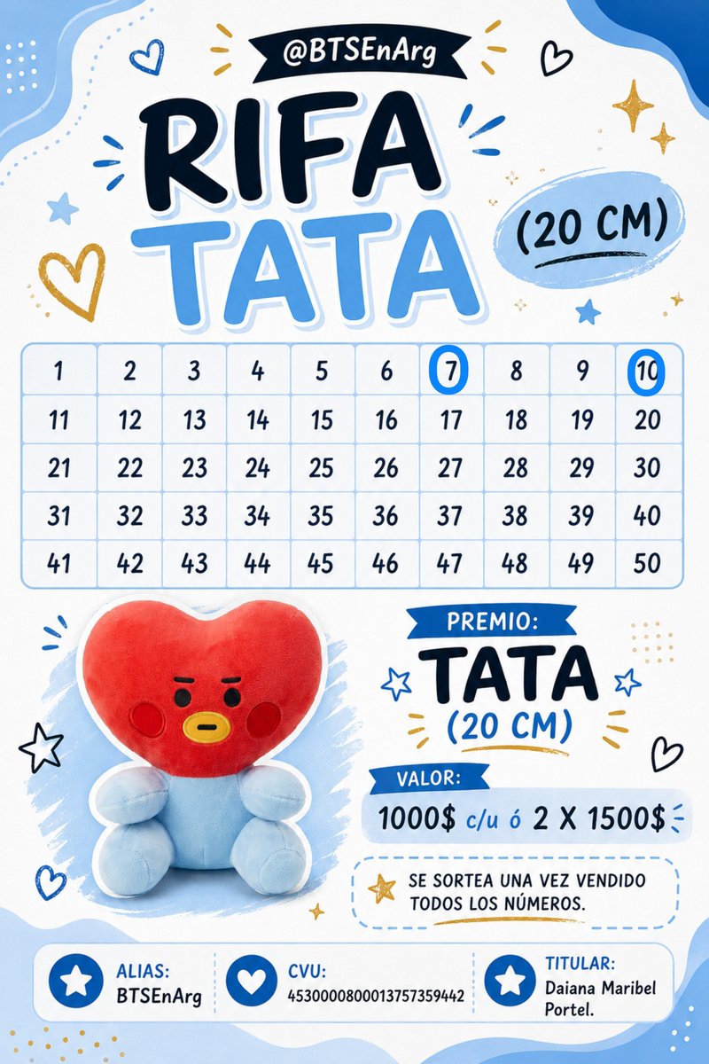 BTSenARG's tweet photo. Rifa🫶🏼

Premio: Un tata de 20 cm ❤️
Valor: 
1 número 1000$
2 números 1500$

*se sortea una vez vendido todos los  números por IG

**Lo recaudado es para los proyectos ❤️‍🩹 https://t.co/pcBvMNDqy3