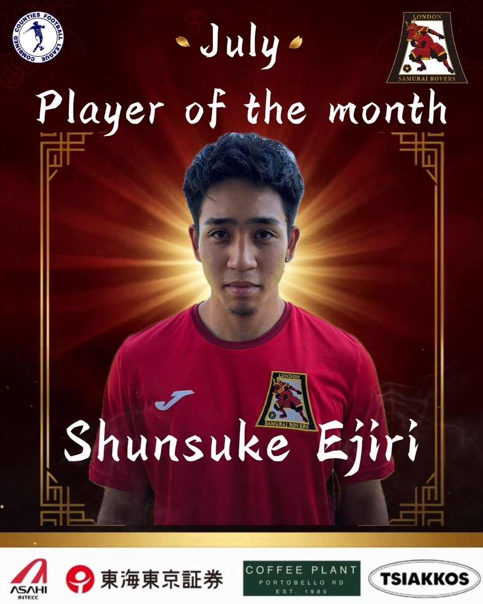 Samurairovers's tweet photo. 🏆 LSR July Player of the Month! 🎊
Congratulations to Sunsuke Ejiri on being named our July Player of the Month! 👏
Keep it up, Sunsuke! 💪⚽
@comcofl
#LONDONSAMURAIROVERSFC
#ASAHIINTECC
#東海東京証券
#TSIAKKOS
#COFFEEPLANTPORTOBELLO https://t.co/vvwyVj95C6