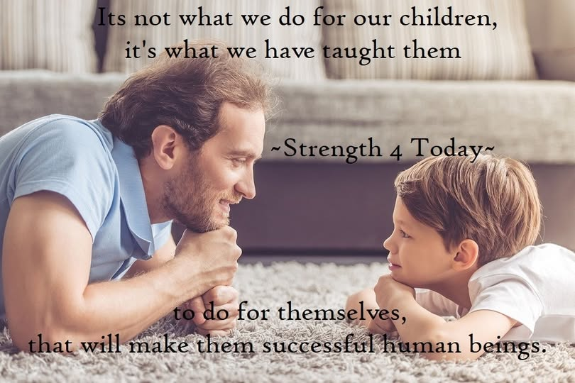 Strengthfor2day's tweet photo. Its Not What We Do For Our Children,
It's What We Have Taught Them
To Do For Themselves,
That Will Make Them Successful Human Beings.
#NotWhatWeDo #Children #Teach #Taught #DoThemselves #MakesThem #Successful #RecoveryPosse #Strengthfor2day https://t.co/CEHI8Ddt59