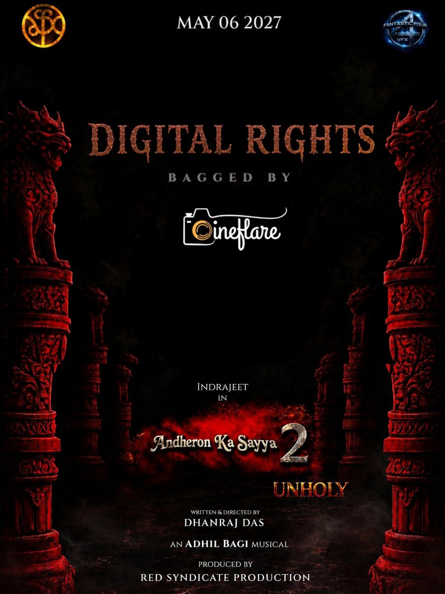 RedSyndicatePro's tweet photo. The darkness has found its digital home.
We are delighted to announce that the Digital Rights of Andheron Ka Sayya 2: UNHOLY have been bagged by Cineflare OTT.
The nightmare begins on 06 May 2027.
#AndheronKaSayya2 https://t.co/AVUq5ktGSD