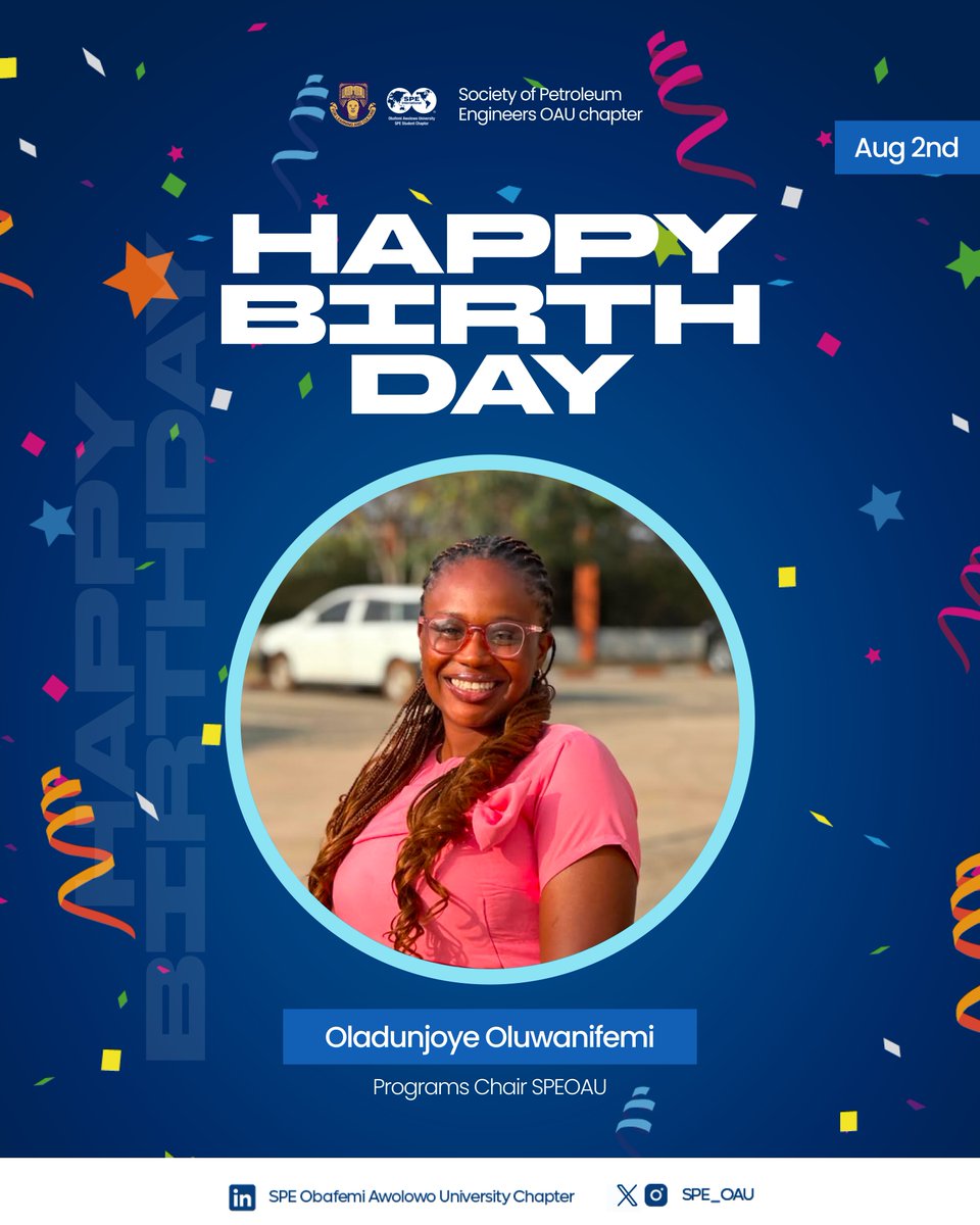 spe_oau's tweet photo. Happy Birthday, Oladunjoye Oluwanifemi! @nifehthebeloved 🎉

Today we celebrate a powerhouse! As our Programs Chair, you bring vision, structure, and heart to everything SPE OAU puts together.

From flawless event execution to the energy you carry into every planning session, https://t.co/CIQcl7iBgp