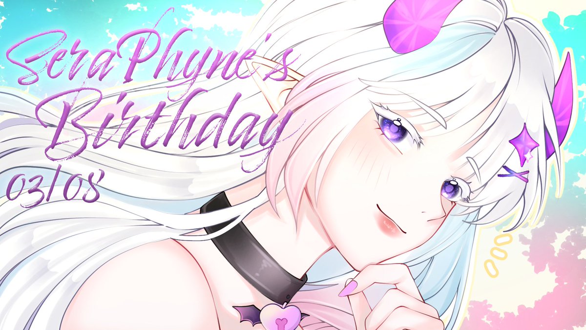 Sera_Phyne's tweet photo. ✧✦ SeraPhyne's 03 August 2026 Birthday ✦✧
ส่งคำอวยพรวันเกิด🎂: https://t.co/33qLQIvu6I
#SeraPhyne #Vtuber #VtuberTH #วีทูปเบอร์ https://t.co/3d1B4fZuFN
