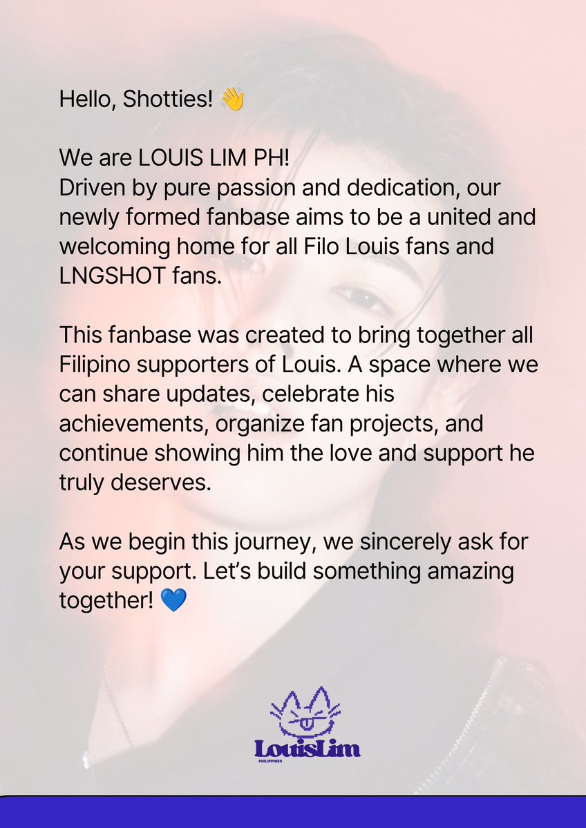 limlouisph's tweet photo. Calling all Filo Shotties!  💙

Welcome to LOUIS LIM PH—your newest home for all updates, fan projects, and celebrations for Louis!

Let's walk this journey together and give Louis the love he truly deserves. ✨

#LOUIS #루이 #LNGSHOT #롱샷
#LouisLimPH https://t.co/WOuN2UOqGp