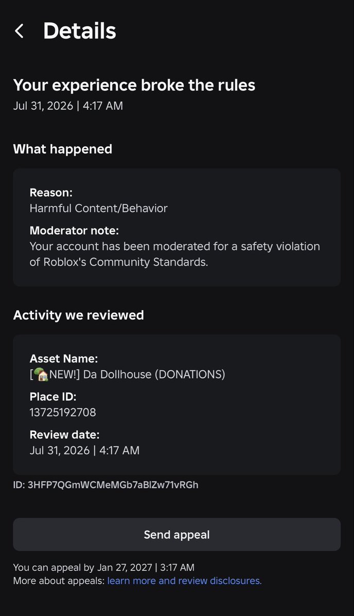Reuben43065473's tweet photo. It is clear there is big issues with Roblox moderation. 

Fortunately users with outfit games have been getting unterminated. 

But users like myself with old, forgotten or private ‘dhrp’ games made harmlessly or private, I am unsure on the outcome but hopeful. 

@Roblox please! https://t.co/RlHTGnPDZa