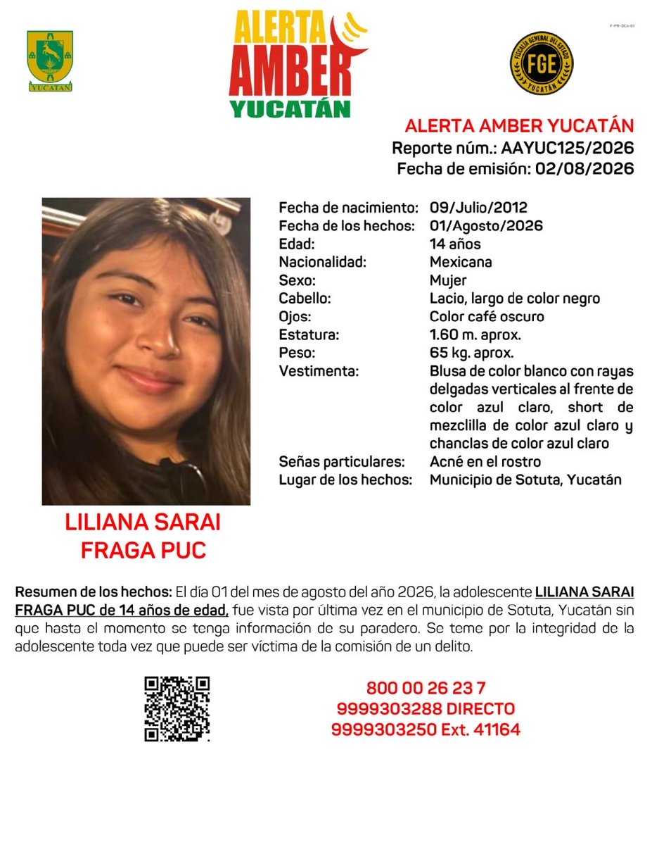AAMBER_yucatan's tweet photo. #AAYUC Informa de la ACTIVACIÓN de una ALERTA AMBER Estatal solicitando de su amable apoyo para la búsqueda y localización de la adolescente LILIANA SARAI FRAGA PUC de 14 años de edad, en el Estado de Yucatán. @fgeyucatan https://t.co/4LO7Mx6RN3