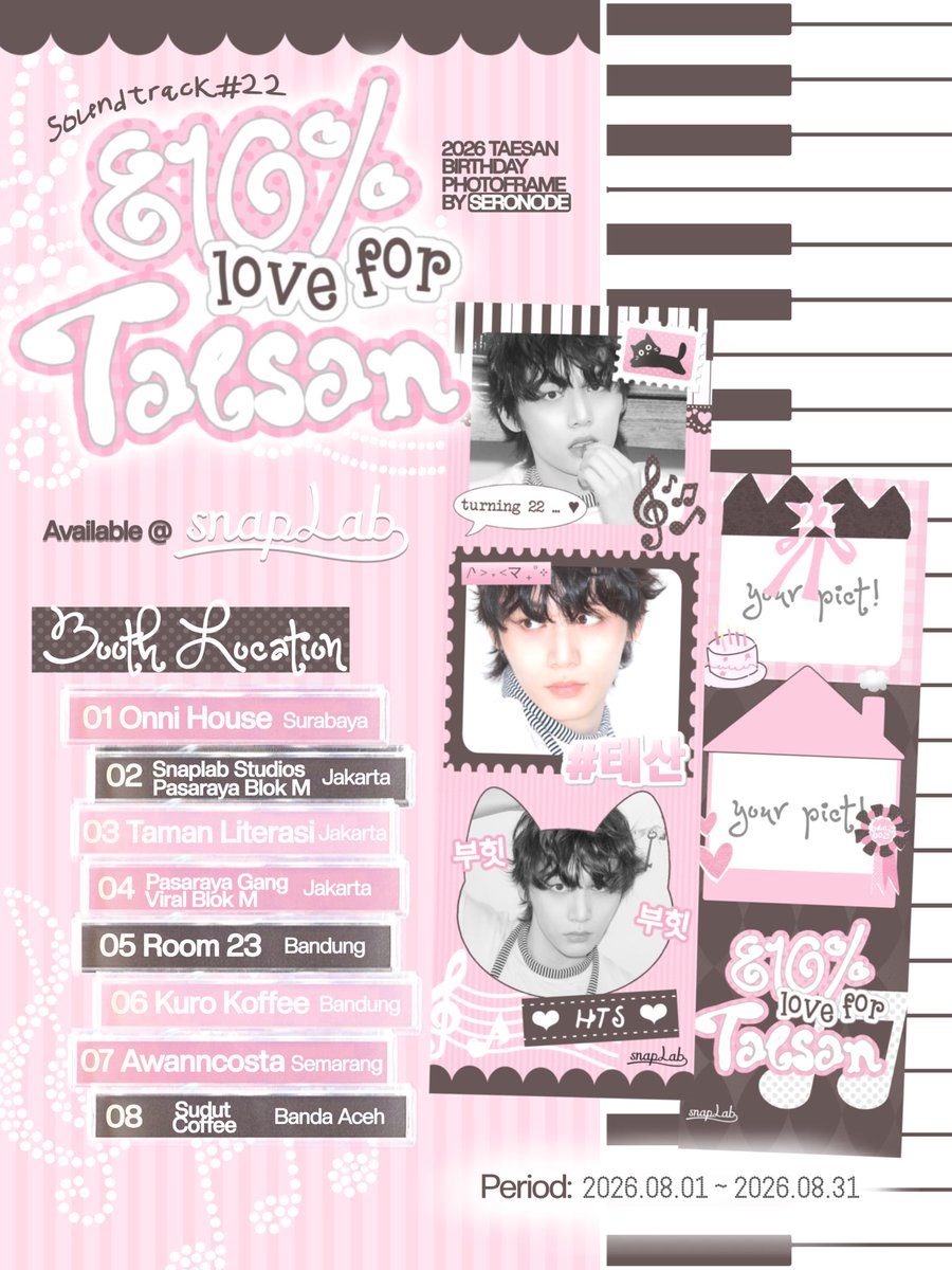 sakecatto's tweet photo. ♬ Soundtrack #22 : 810% love for TS ❤︎゛⠀
2026 taesan photobooth event by @seronode
♪ available @ snaplab only
♪ 2026.08.01 ~ 2026.08.31
♪ details on poster
#Soundtrack22TS
#TAESAN #태산 #BOYNEXTDOOR https://t.co/bUyPIZdPdW
