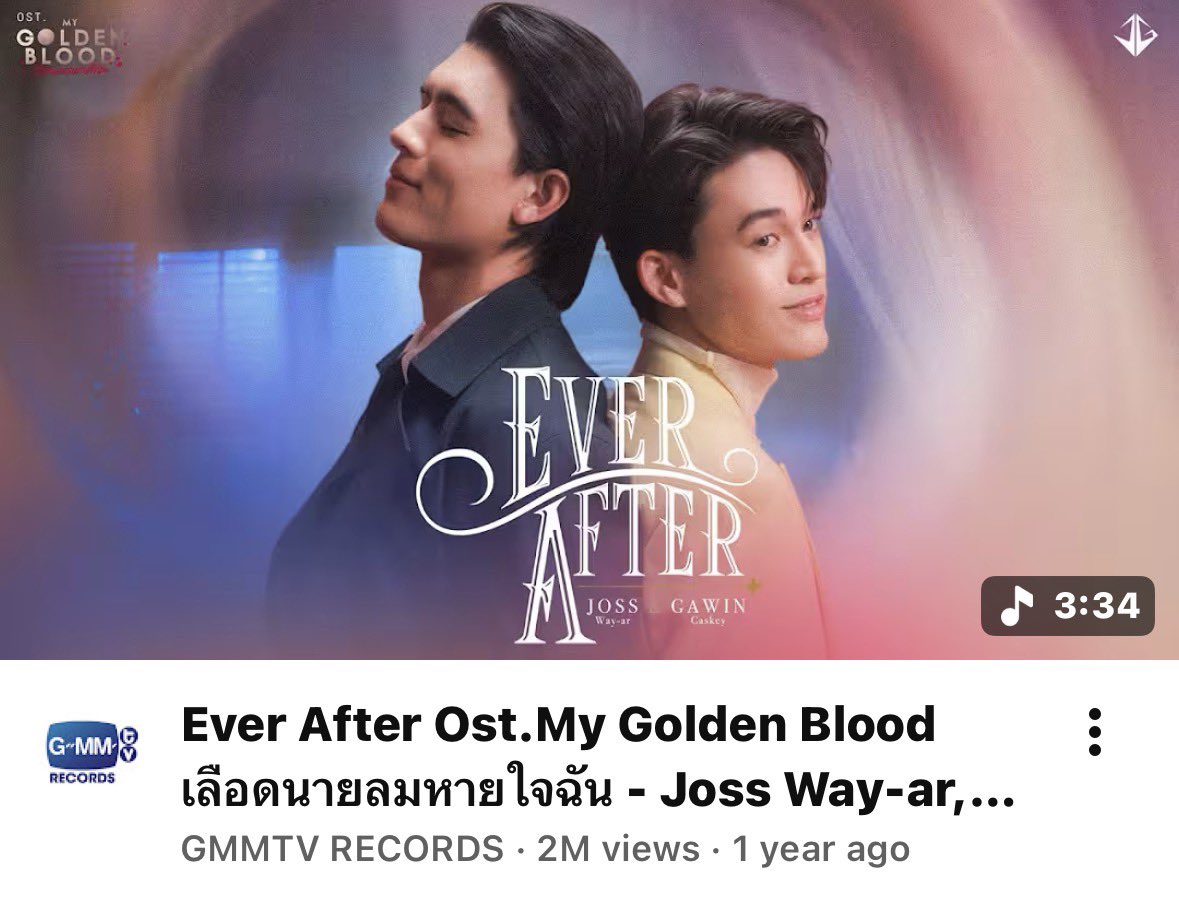 GMMTV's tweet photo. Thank you for 2,000,000+ views on YouTube🎉 

Ever After https://t.co/maPSzD2Nuc Golden Blood เลือดนายลมหายใจฉัน - Joss Way-ar, Gawin Caskey
🔗https://t.co/oTQyCk7fyg 

#EverAfterMV2M 
#MyGoldenBlood 
#GMMTV https://t.co/fFci2EEPdT