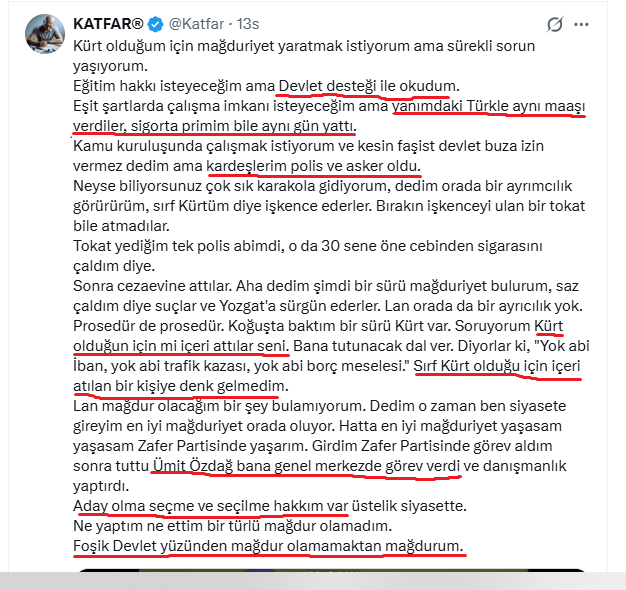 volkan_giritli's tweet photo. 📌Sevgili iletişim Başkanlığı, Kürt asıllı bir Türk Vatandaşının yazdığı şu yazıyı derhal kaldırın. Zira bu yazıyı görecek olan Özgür Özel, Sezgin Tanrıkulu, AKP, MHP ve DEM'lilerin tüm siyaseti çökecek.

40 Yıldır mağdur olmaya çalışan ama bir türlü mağduriyet yaşayamamış, eşitliği iliklerine kadar hissetmiş bir vatandaşımız tüm planlarınızı alt üst edecek. Buna müsade etmeyin.

Kürtler Mağdurdur. Mağdur olmayan Kürt yoktur, zaten kendisi de "Mağdur olamamaktan Mağdurum" diye belirtmiş en sonunda. #pazar