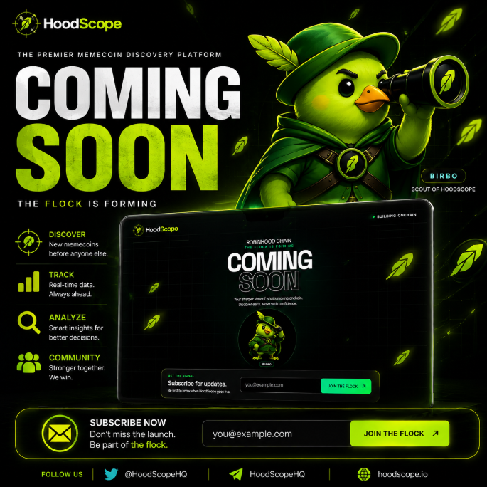 HoodScopeHQ's tweet photo. The flock is forming 🟢

Our Coming Soon page is now live...

HoodScope is building the home for Robinhood Chain memecoins — helping you discover new tokens, track trends, and find alpha before the crowd.

And yes... you've already met Birbo 🦜

This is only the beginning.

🌐 https://t.co/joAYbsfY0T