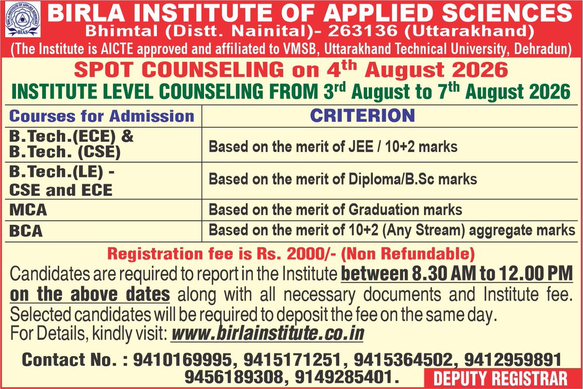 ActivityBias123's tweet photo. 📢 Birla Institute of Applied Sciences, Bhimtal Admissions Update!
🗓️ Spot Counseling: 4th August 2026
🗓️ Institute Level Counseling: 3rd Aug – 7th Aug 2026
Offering https://t.co/ECP97h486j, MCA &amp; BCA admissions based on merit. Report to the institute between 8:30 AM - 12:00 PM. https://t.co/U7WUvl9wnR
