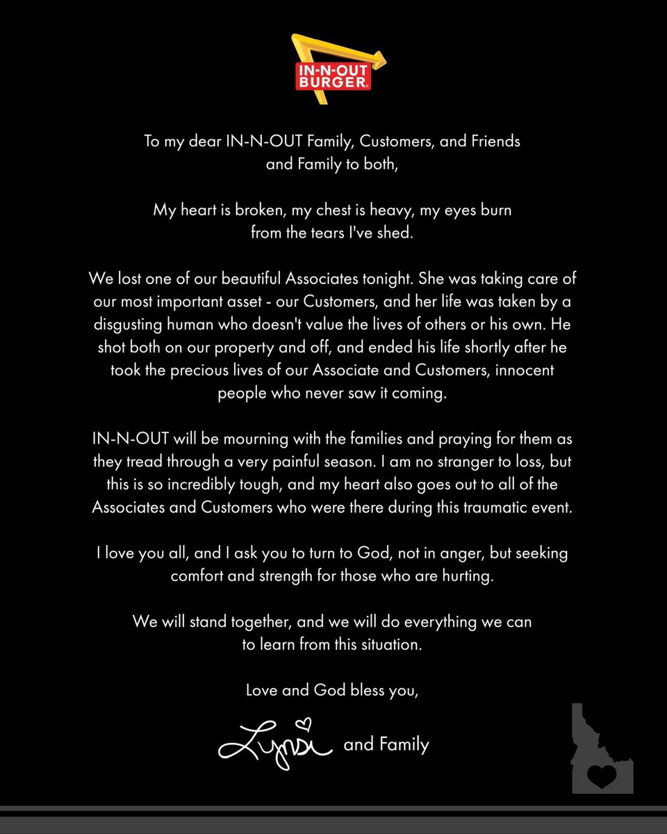 wholemars's tweet photo. The Snyder family, owners of In-N-Out, have posted this statement in response to the shooting in Idaho https://t.co/qA5qQ4mTZS