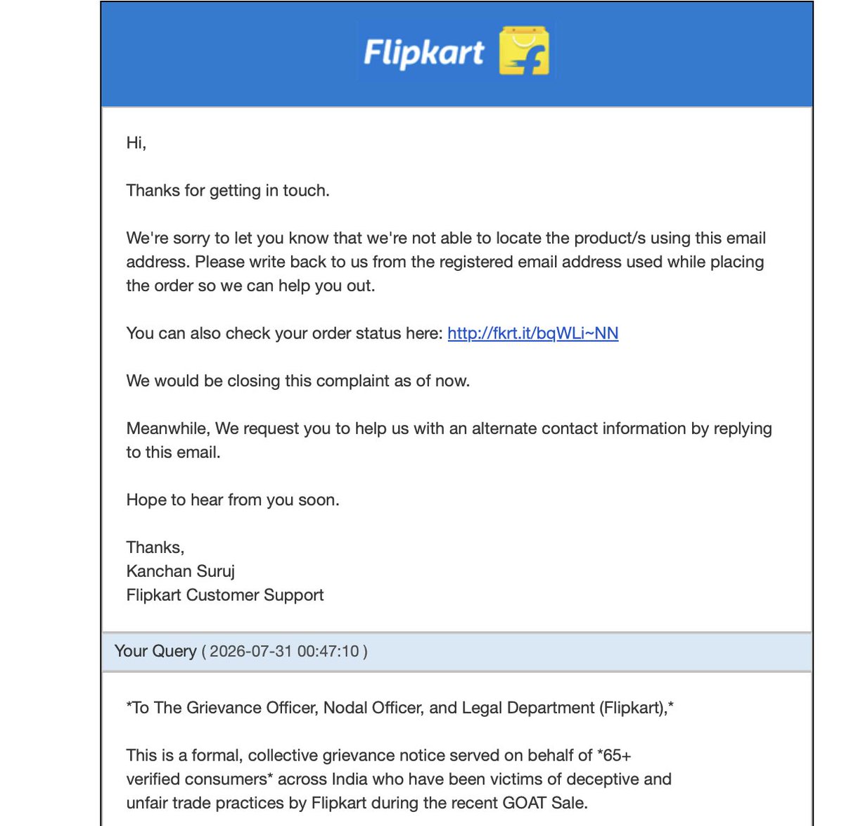 CCardClarity's tweet photo. 🚨 FLIPKART BATTLE: UPDATE #8 🚨

After serving a formal legal notice for arbitrary post-shipping order cancellations, what is Flipkart’s brilliant response? A canned, robotic template email that completely ignores all hard evidence! 🤡

Let’s be crystal clear: This is Flipkart's absolute FINAL notice for follow-up. If they fail to provide a concrete, fair resolution, we are officially filing a formal Consumer Court case on 5th August! ⚖️

Our community of affected victims is surging past 83+ strong and counting. We are not letting corporate giants trample on consumer rights.

👇 If your order was arbitrarily cancelled too, do not stay silent. Join the joint fight now:https://t.co/e5DFqp6WKy

🔄 RT and Share as much as you can! Let's take this past 1 Lakh+ reach. Go to the latest posts of Flipkart, Walmart, and their top executives, drop this link in the comments, and flood their mentions until they are forced to answer! 🔥

@Flipkart @flipkartsupport @_Kalyan_K @lubnaahmed @sarah_gideon  @_sachinbansal @FlipkartStories @Walmart @WalmartWorld @jagograhakjago @consaff #FlipkartScam #ConsumerRights #CardClarity #CCGeeks