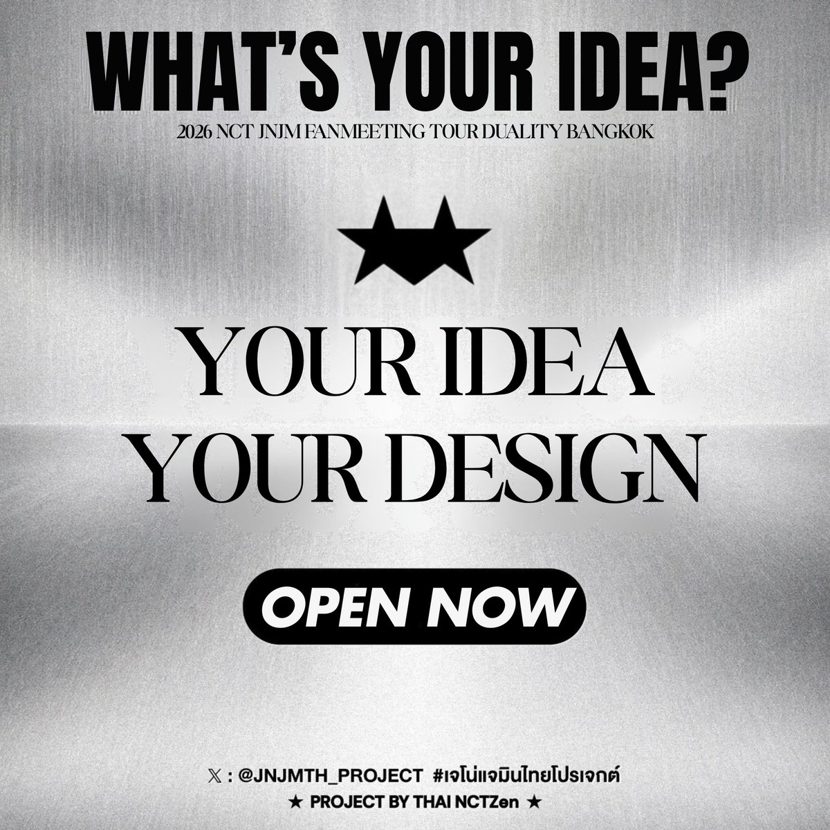 JNJMTH_PROJECT's tweet photo. 𝗪𝗛𝗔𝗧’𝗦 𝗬𝗢𝗨𝗥 𝗜𝗗𝗘𝗔? ⭐

Your Idea, Your Design.

ถึงเวลาร่วมส่งผลงานป้าย Standee in front of Aktiv Square ป้าย NCT JNJM จำนวน 1 ป้าย 
เพื่อร่วมเป็นส่วนหนึ่งของโปรเจกต์สำหรับเจโน่และแจมิน ✨

💭 หากใครมีไอเดียหรือแบบดีไซน์
ไม่ว่าจะเป็นแบบไหน ก็สามารถส่งเข้ามาได้เลย ด่วน!! 🤍

📍 Submissions are now open

ตั้งแต่วันนี้ – 3 สิงหาคม 2569 เวลา 10:00 น. 

★ ส่งผลงานได้ที่
🔗 https://t.co/cMlIyjvOFk

หมายเหตุ 
เนื่องมีการนำยอดโดเนททั้งหมดมารวมกันกับทางทีม Donate NCT JNJM Standee in front of Aktiv Square @.IMPACT for JNJM”  เพื่อให้สามารถบรรลุ **GOAL 1** และดำเนินการจัดทำ “ป้ายคู่ จำนวน 1 ป้าย”  

ทางทีมจะรวบรวมผลงานทั้งหมดที่ส่งเข้ามาผ่านทีม Donate NCT JNJM Standee in front of Aktiv Square @.IMPACT for JNJM มารวมกันเพื่อเปิดให้ทุกท่านร่วมโหวตและเลือกแบบที่จะนำไปใช้ต่อไปอีกครั้งค่ะ 

ระยะเวลาการรับผลงานและเปิดโหวต อาจจะใช้เวลาไม่ไม่มาก เนื่องจากมีข้อจำกัดทางด้านเวลา รวมถึงต้องส่งรูปแบบผลงานให้ทางอิมแพคจัดทำป้ายต่อไป  

#เจโน่แจมินไทยโปรเจกต์
#NCTJNJM_FANMEETING_TOUR 
#NCTJNJM_FANMEETING_TOUR_DUALITY