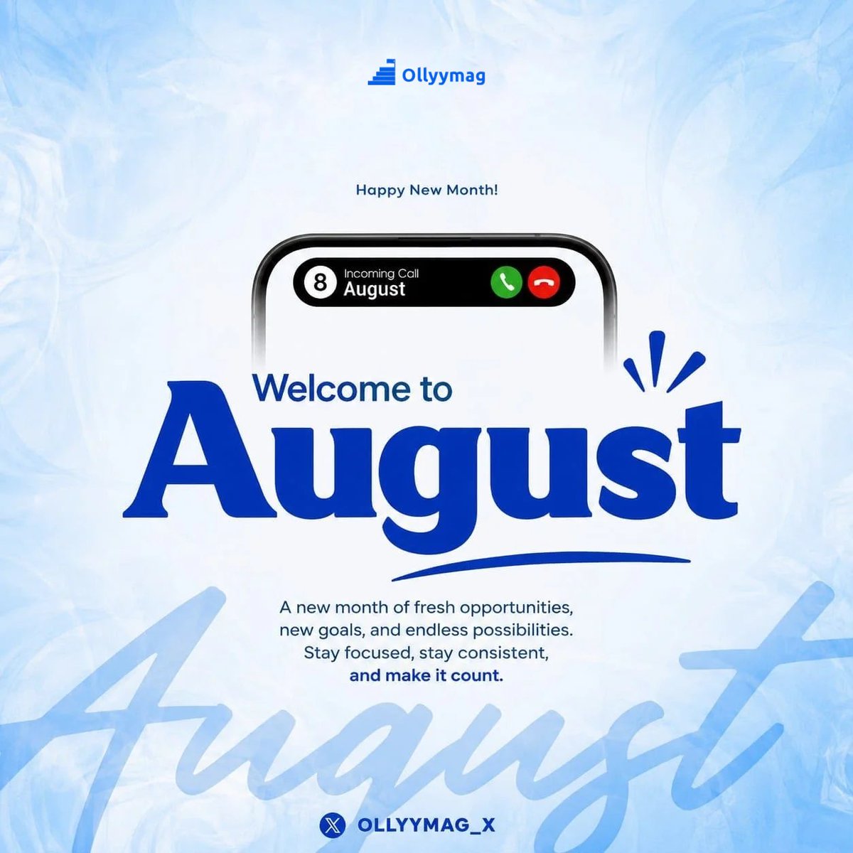 OLLYYMAG_X's tweet photo. 💙 Welcome to August! 🤍

A new month means new opportunities, fresh goals, and another chance to build the future.

 This August, invest in yourself, stay committed to learning, and take bold steps toward your career goals.

Your future starts with the decision you make today✍🏾. https://t.co/iz1aEthl8H