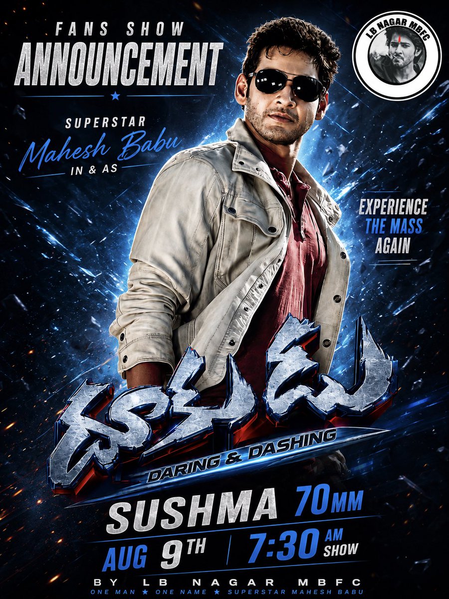 LBNagarMBFC's tweet photo. Mass celebration loading… 💥
#Dookudu Fans Show
📍Sushma 70MM
🗓️ Aug 9 | 🕢 7:30 AM
See you all! 🔥
Organized by: LB NAGAR MBFC🦁
#Dookudu #MaheshBabu #FansShow #Sushma70MM #LBNagarMBFC https://t.co/nPrGPPGqeU