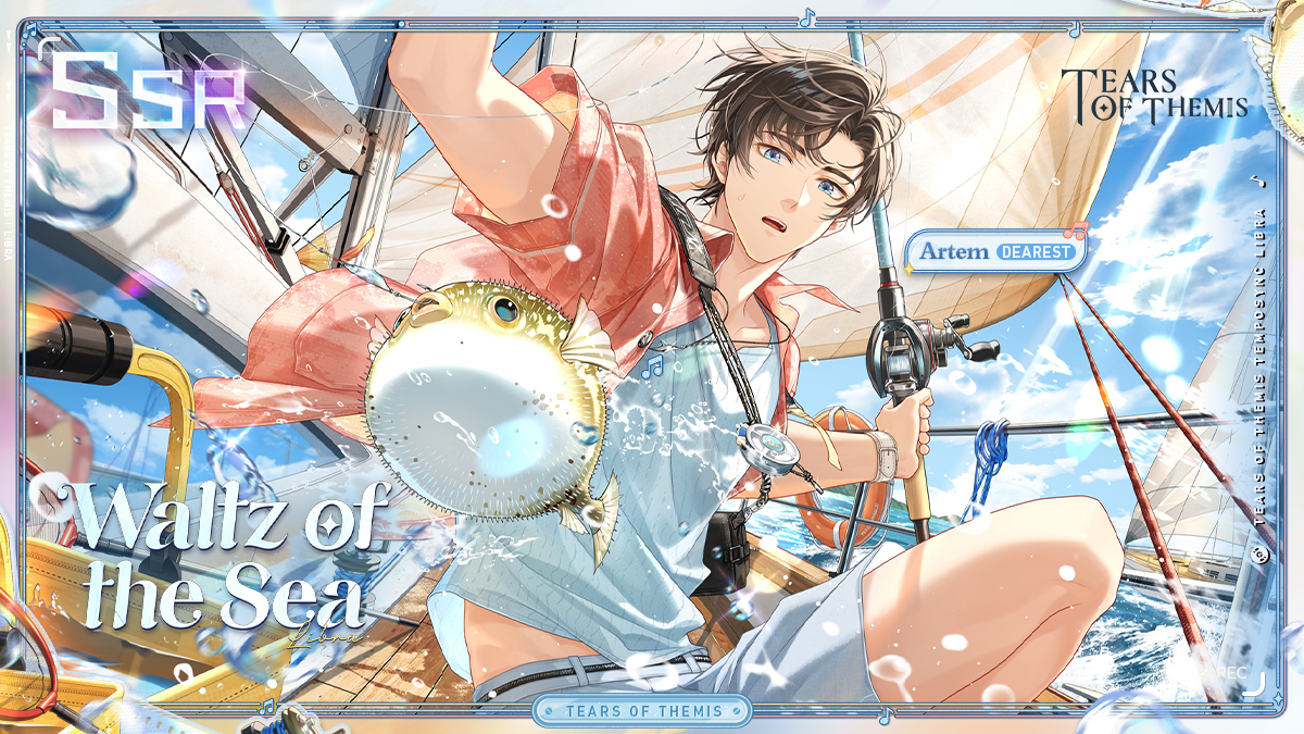 TearsofThemisEN's tweet photo. Artem SSR ✦ Waltz of the Sea ✦

Between 2026/8/4 11:00 and 8/11 04:00 (UTC+9), Artem SSR "Waltz of the Sea" Rate-Up Event Shadow of Themis available for a limited time!

View Details: https://t.co/sOo4xe8Dip

#TearsOfThemis https://t.co/iNNfQ9ieSX