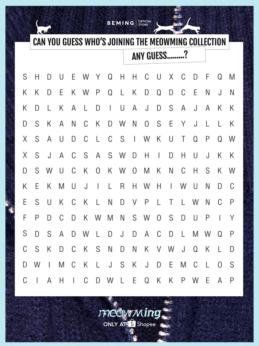 BemingOfficial's tweet photo. MISSION: SEARCH AND DECODE 🧩🔍
ไขปริศนาลับ ความไวของดวงตาแมว 
-ˋˏ✄┈┈┈┈

Answer : ____ &amp;  ____
Any guess??????????

#MEOWMING #BEMING #OnlyatShopee #ShopeeTrendy https://t.co/bKCua9Hzay