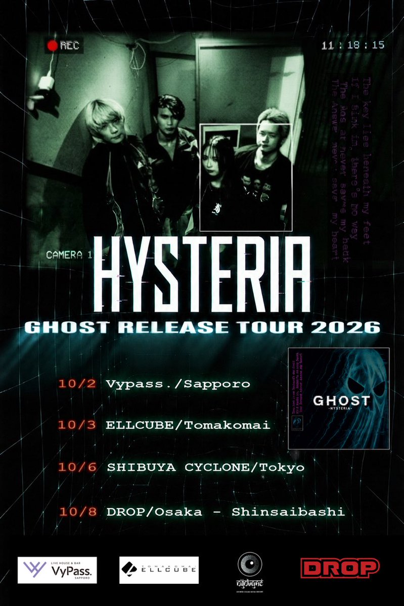 hysteria_jp's tweet photo. 🪩 Hysteria“GHOST RELEASE TOUR 2026” 🪩
⁡
2026.09.19 Release
Hysteria 5th Single 「GHOST」を引っ提げ、Hysteria初となるリリースツアーの開催が決定。

【会場&amp;日程】
📍10.2 札幌VyPass.
📍10.3 苫小牧ELLCUBE
📍10.6 渋谷CYCLONE(Tokyo)
📍10.8 アメリカ村DROP(Osaka)

詳細は近日公開。 https://t.co/vK40EqlZpk