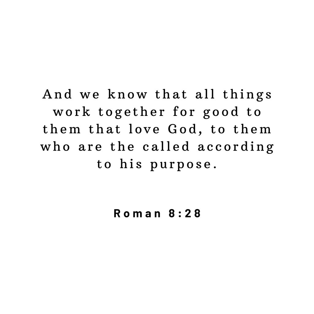 Holy__Bible1's tweet photo. Romans 8:28 https://t.co/3LPOYMIF2Z