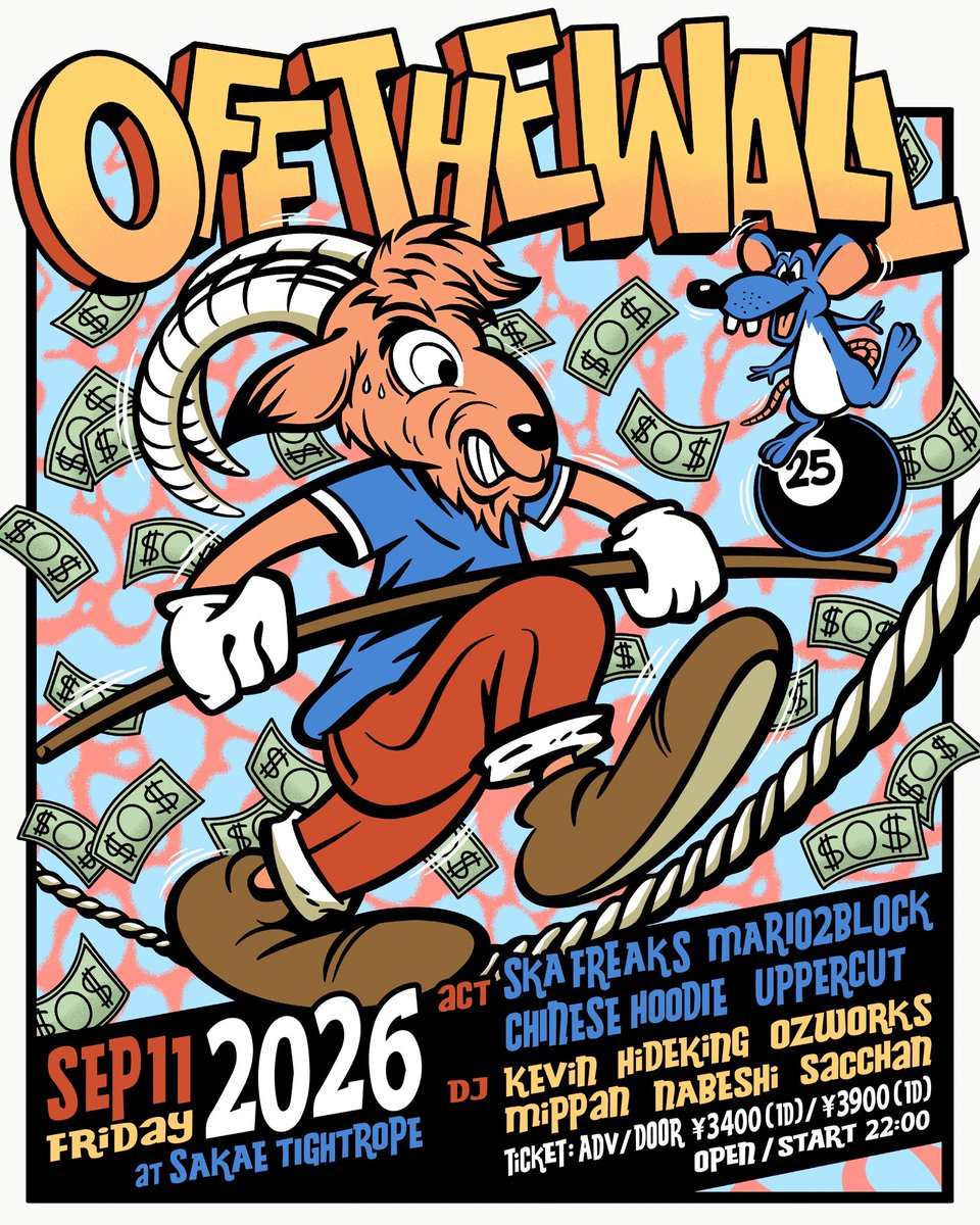 offthewall758's tweet photo. 🪩New Party🪩

✴︎予約は各出演者へ✴︎

2026.09.11(FRI) 
"OFF THE WALL" at 栄TIGHTRORE
OPEN / START 22:00-Midnight
TICKET: ADV / DOOR 3400yen(+1D) / 3900yen(+1D)

ACT:
SKA FREAKS
MARIO2BLOCK 
CHINESE HOODIE
UPPERCUT

DJ:
Kevin
HIDEKING
Mippan
OZWORKS
NABESHI
さっちゃん https://t.co/YTSKK0m5Rv