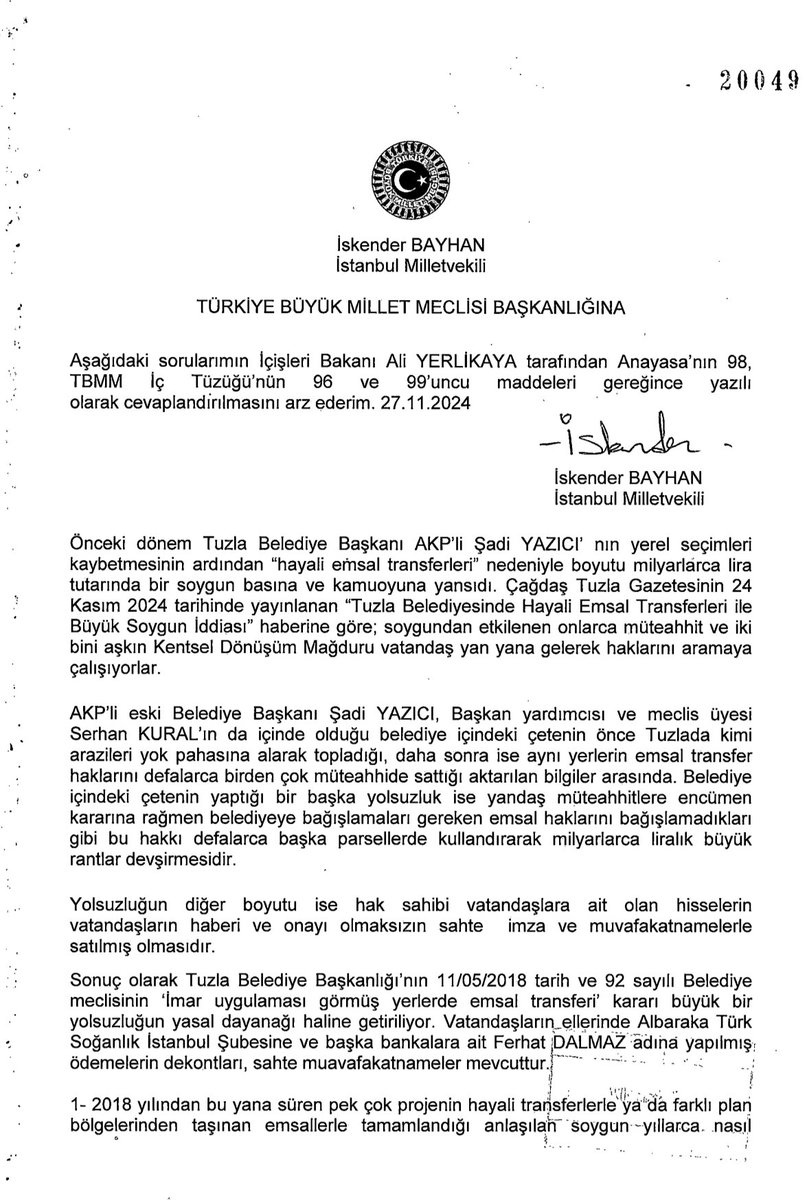 bahadir_ozgr's tweet photo. Tuzla vurgununu 2024'te Meclis'e taşıyan vekil...

Tuzla Belediye Başkanı Eren Ali Bingöl'ün AKP'ye katılması ile beraber, ilçedeki milyar dolarlık imar yolsuzluğu iddiası da yeniden tartışılıyor.

Bu konuyu resmi olarak ilk kez gündeme getiren vekil, EMEP Milletvekili İskender Bayhan'dı. Kasım 2024'te çarpıcı bilgilerin olduğu bir soru önergesi vermişti. Ekbette yanıt alamadı.