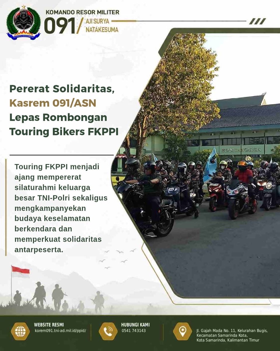 korem091asn's tweet photo. Kasrem 091/ASN melepas rombongan touring FKPPI di Samarinda. Peserta diimbau mengutamakan keselamatan berkendara dan menjaga nama baik organisasi.
#Korem091ASN #FKPPI #SafetyRiding https://t.co/DHGYpAbmOc