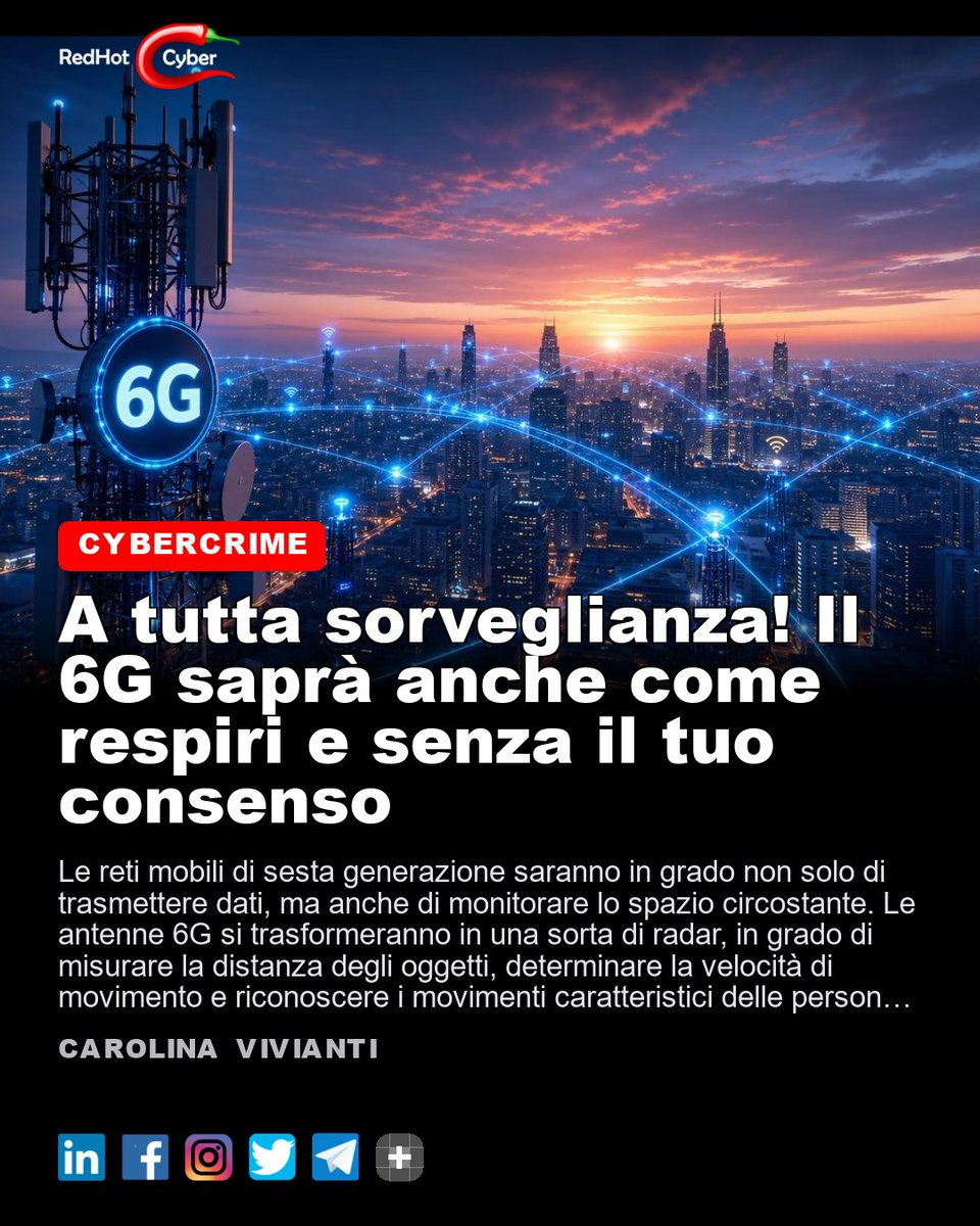 redhotcyber's tweet photo. A tutta sorveglianza! Il 6G saprà anche come respiri e senza il tuo consenso
📌 Link all'articolo : https://t.co/ey6zBLjA4G
Carolina Vivianti
#redhotcyber #cybersecurity #cybercrime #hacking #cti #ai #privacy #news #technology https://t.co/6mjApsDlKd