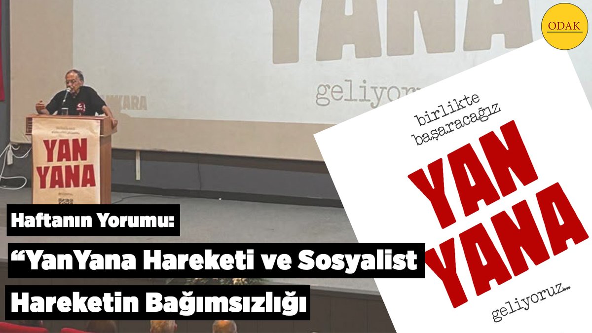odakdergisi3's tweet photo. Haftanın Yorumu: “YanYana” Hareketi ve Sosyalist Hareketin Bağımsızlığı

https://t.co/3rGYOhHC6N https://t.co/TnoPUQoEz1