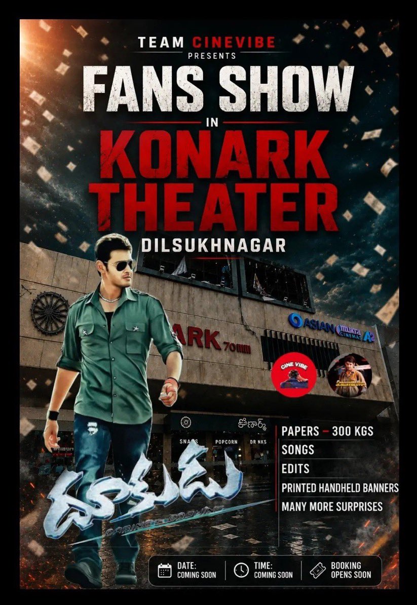 Suryafrommumbai's tweet photo. #Dookudu4K Fans Shows List

1. Sudarshan 35mm 
Aug 9th 8am
2. Sree Ramulu 70mn
Aug 9th 7:45am
3. Sri Sai Ram 70mm
Aug 9th 7:30am
4. Konark Theater
Date and time yet to be announced 

@KukatpallyMBFC @CHINTALMBFC @LBNagarMBFC updates soon… https://t.co/Or05yCEhu7
