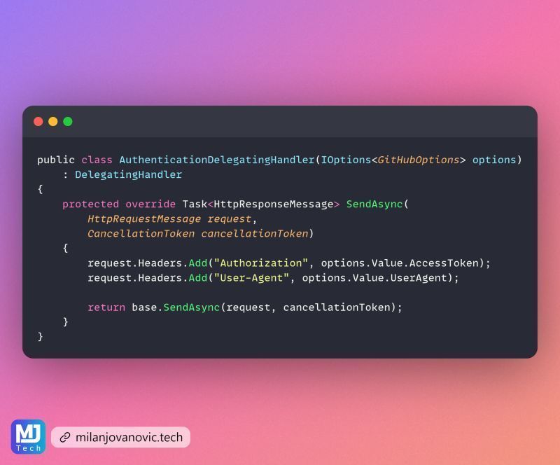 mjovanovictech's tweet photo. Middleware, but for outgoing HTTP requests? 
 
Yes, we have this in ASP .NET Core. 
 
DelegatingHandlers allow you to add behavior around outgoing requests. 
 
It's like a middleware, except it works in the opposite direction. 
 
An excellent use case for this feature? 
 
Adding authentication headers to the request. 👇 
 
Here's how to implement this + 2 more use case for DelegatingHandler: https://t.co/LgaXCmU0uA