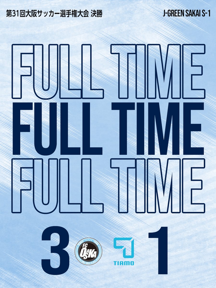 FCosakaOfficial's tweet photo. ◤◢◤　FULL TIME　◢◤◢

🏆 2026年度 第31回大阪サッカー選手権大会 決勝

#FC大阪 3-1 #FCティアモ枚方　

#FC大阪 #fcosaka #鍛錬 https://t.co/V7KjPTVSEj
