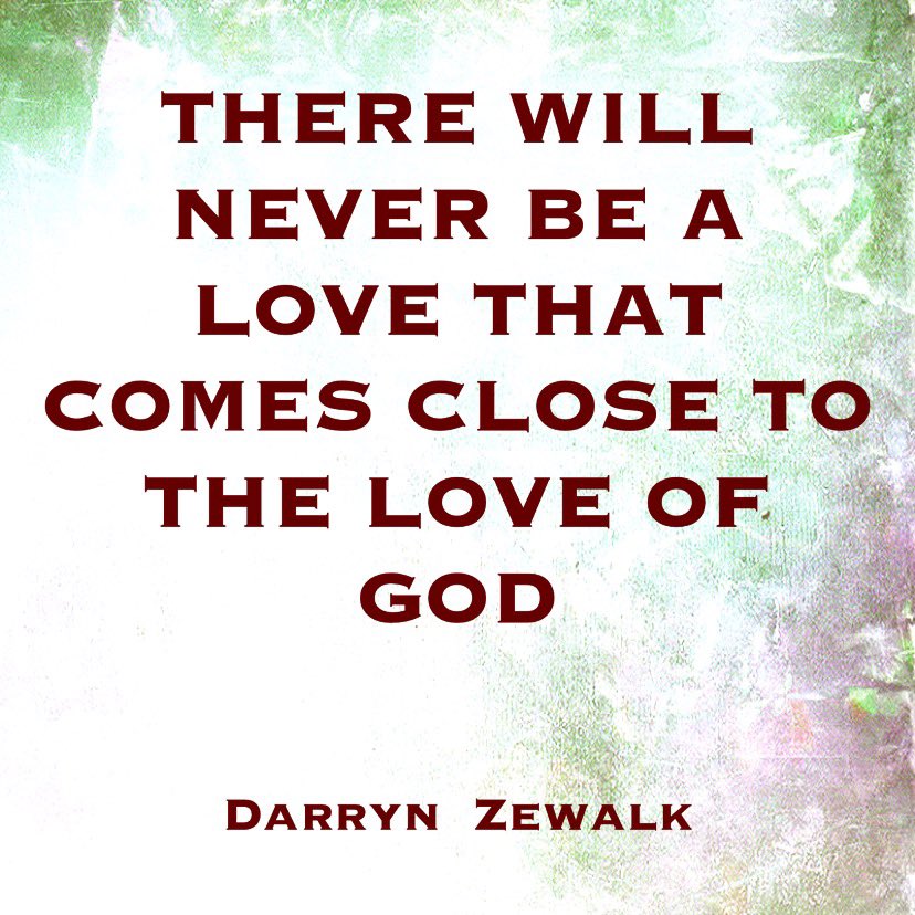darrynzewalk's tweet photo. Good Sunday Encouragers, remember, there’s nothing like the love of God. https://t.co/xQnXCeFzmo