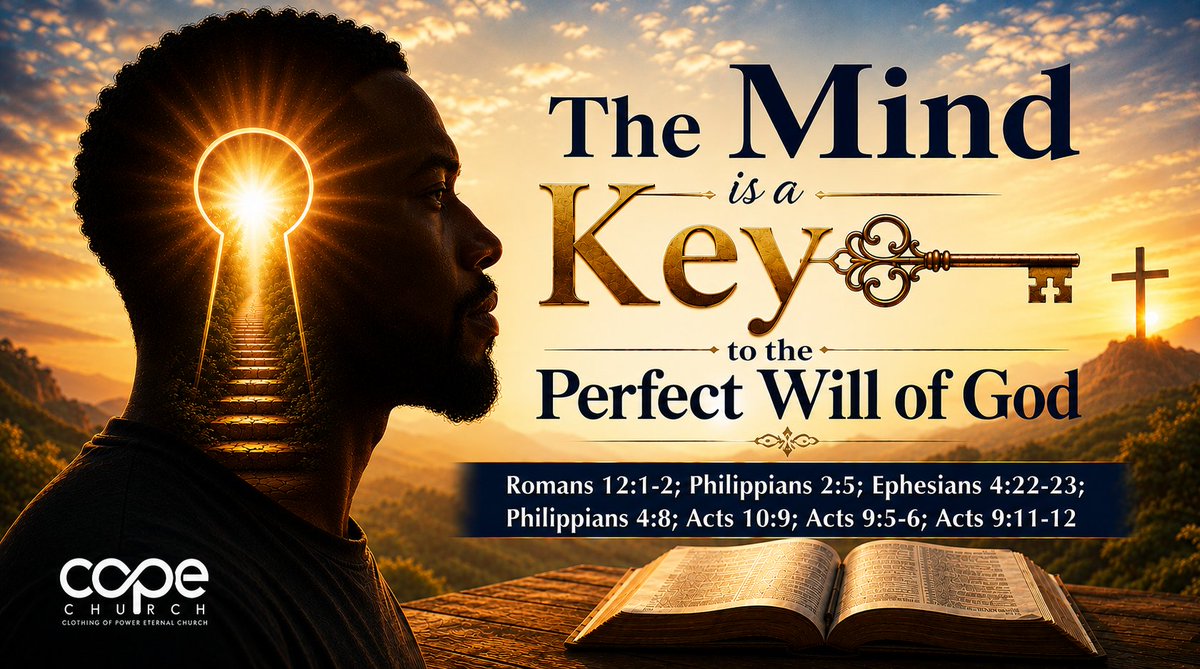 COPEChurch's tweet photo. The Mind is a Key to the Perfect Will of God
Romans 12:1-2; Philippians 2:5; Ephesians 4:22-23; Philippians 4:8; Acts 10:9; Acts 9:5-6; Acts 9:11-12

Venmo: @COPEChurch

Watch today’s sermon on our Facebook page, link in bio https://t.co/wDXsxKsBOy