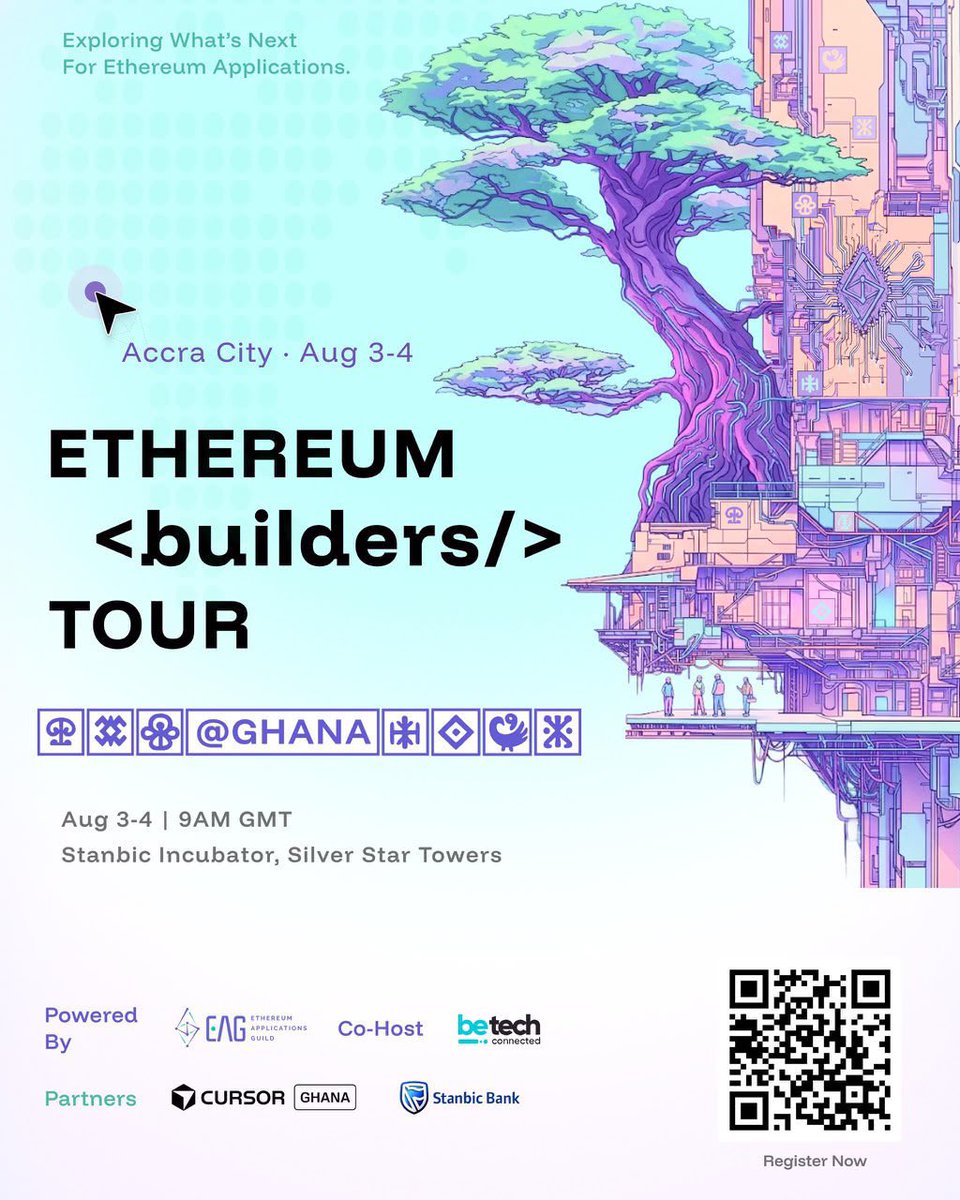 Drizzy60012's tweet photo. Join the Ethereum Builders Tour, hosted by Ethereum Applications Guild (EAG) in partnership with BeTechConnected.

📅 August 3–4, 2026
🕘 9:00 AM GMT
📍 Stanbic Incubator, Silver Star Towers, Airport City, Accra

⚠️ Seats are limited!

🎟️ Register now: https://t.co/cUKL5gVMD5 https://t.co/5BGx5VLglw