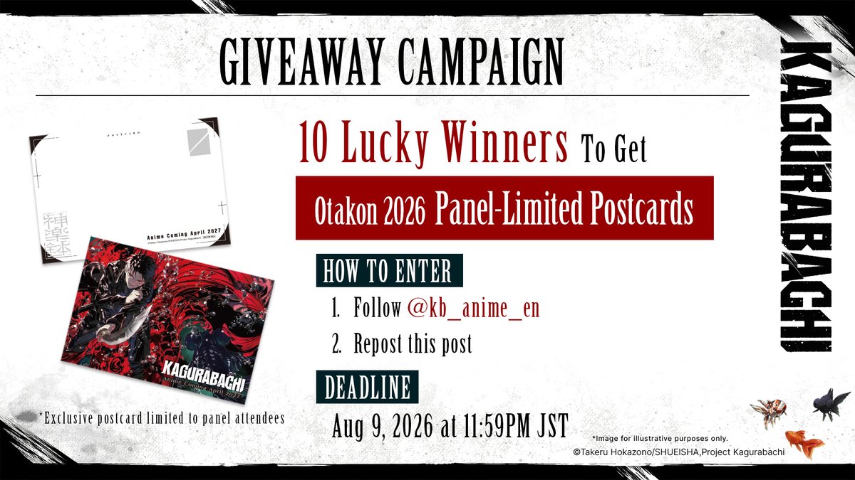 kb_anime_en's tweet photo. The Kagurabachi Anime World Tour is at Otakon 2026!
 
To celebrate, we're giving away panel-limited postcards (Not for Sale) to 10 lucky winners!

To enter, just:
1) Follow @kb_anime_en
2) Repost this post

The deadline to enter is August 9, 2026, at 11:59 PM JST. https://t.co/129UJTaNBQ
