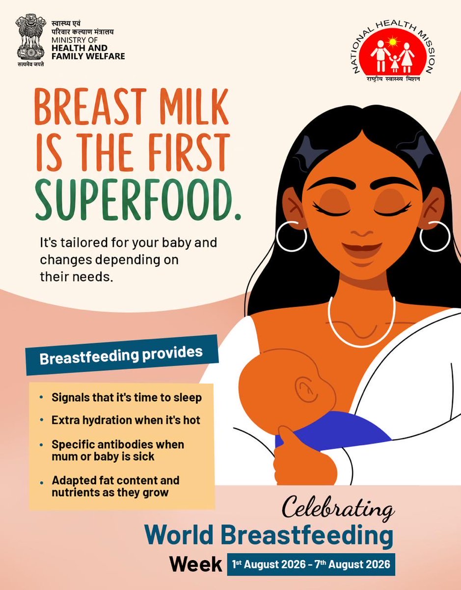 MoHFW_INDIA's tweet photo. Breast milk is a baby’s first superfood.

It naturally adapts to your baby’s changing needs, providing the right nutrition, hydration and protection at every stage of growth.

This World Breastfeeding Week (1–7 August 2026), let us recognize the lifelong benefits of breastfeeding.

#WorldBreastfeedingWeek