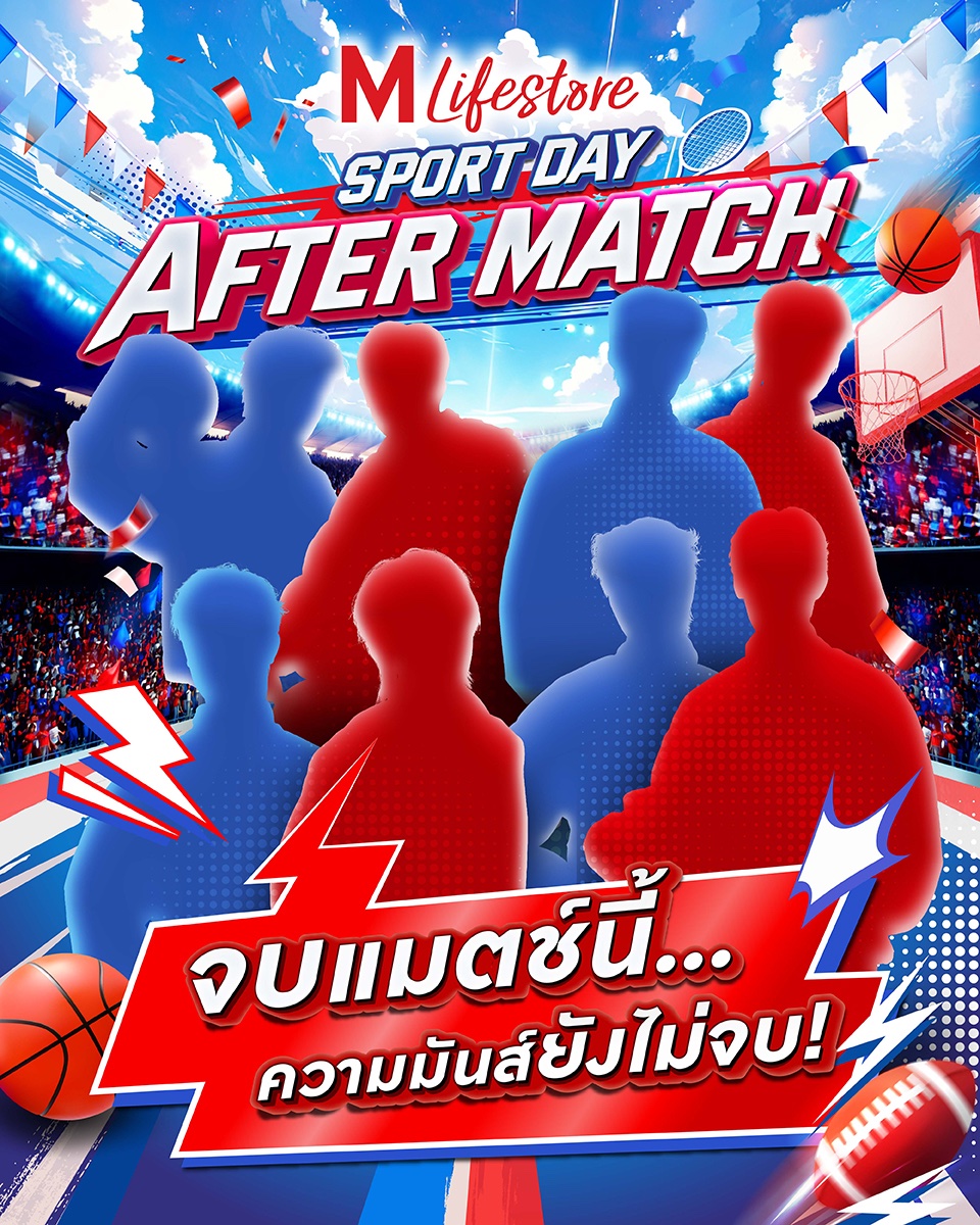 TheMallThailand's tweet photo. 🏆 จบแมตช์...แต่ความมันส์ยังไม่จบ! 🔥
เตรียมลุ้นเซอร์ไพรส์ครั้งใหม่กับ THE MALL LIFESTORE SPORTDAY AFTER MATCH 👀✨
ใครคือแขกรับเชิญปริศนา? ใครจะมาสร้างโมเมนต์สุดเอ็กซ์คลูซีฟ?
👇 มาคอมเมนต์ทายกัน...คิดว่า AFTER MATCH ครั้งนี้ ใครจะมา? พร้อมแท็กเพื่อนที่คุณอยากชวนมาลุ้นด้วยไปกัน 🎉
ติดตามรายละเอียดเพิ่มเติมเร็วๆนี้

#TheMallLifestoreSportDayAfterMatch #TheMallLifestore