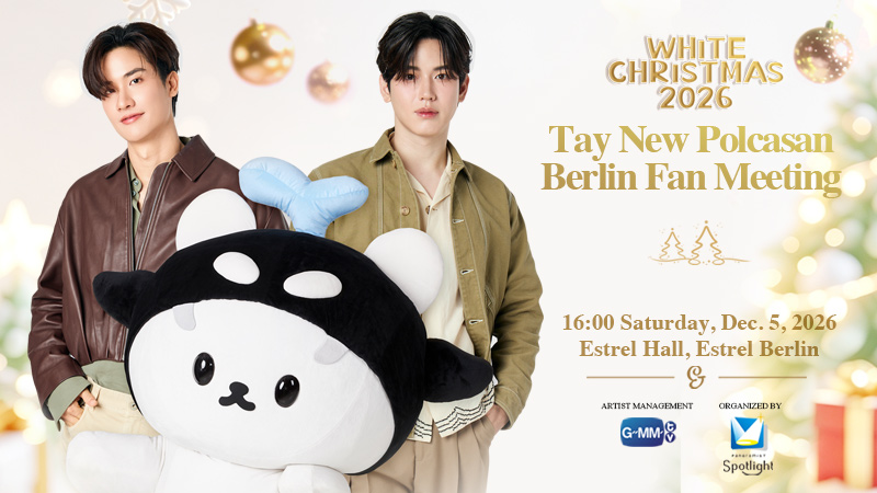 PanoSpotlight's tweet photo. 🔔 Fan Alert: Tay New Polcasan Berlin Fan Meet ticket info

⏰ 16h00 (Berlin), Saturday, 5 December 2026

📍 Estrel Berlin

💶 Net prices (euro):
H (440) - O (320) - M (210) - E (100) - S (60)
(Prices listed on ticketing platforms already include VAT; additional ticketing service fee will be added at payout)
Upgrade from 2V1 to 3V1 photo at 40 euro each shot (only for H, O, M 2V1 photo winners) (VAT and fee included)

🎟️Ticket sales start
1st sale (60%)
H: 17h00 (Berlin) on Sunday, 9 August 2026
All: 18h00 (Berlin) on Sunday, 9 August 2026

2nd sale (40%)
TBD in September

Upgrade opportunities from 2V1 to 3V1 
TBD after sold-out of eligible tickets

🔗Ticketing platforms
Billetto:
https://t.co/AYvIqDHCOA
- Queue system will be enabled between 17h00-18h00 (Berlin), 9 August 2026. The order to enter the ticketing page will be automatically randomized once sales start.
- All categories of tickets available
- For H category, one account can buy one ticket; for other categories, one account can buy up to 3 tickets in each category per order
- Bank cards and PayPal accepted

Ticket Melon:
https://t.co/Ane6FFR7e3
- No queue system
- O, M, E, S categories available
- One account can buy up to 3 tickets per order
- Credit cards and Google Pay accepted

Please be aware: name check will be enforced on H tickets during check-in. H ticket transfer needs to be requested, reviewed and approved

#TNPFMBerlin
#TayNew #Tawan_V #Newwiee #Polcasan
@Tawan_V @new_thitipoom @polcasan_GMMTV