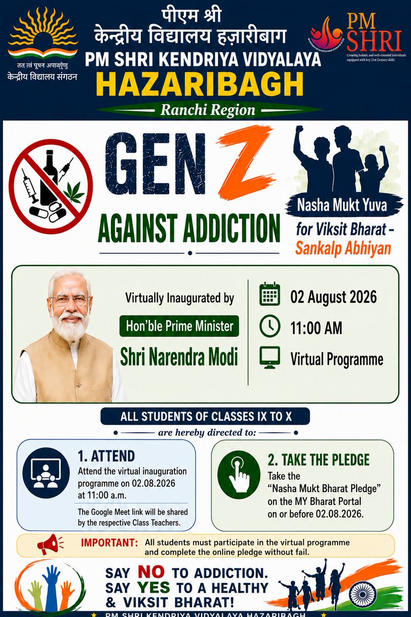 KVHazaribagh's tweet photo. PM SHRI Kendriya Vidyalaya Hazaribagh proudly supports the #GenZAgainstAddiction campaign. Together, let's pledge for a #NashaMuktBharat and contribute towards a #ViksitBharat. 🇮🇳
#PMShriKVHazaribagh #KVS #MyBharat #SayNoToDrugs #RanchiRegion https://t.co/nP7UJuYFFT