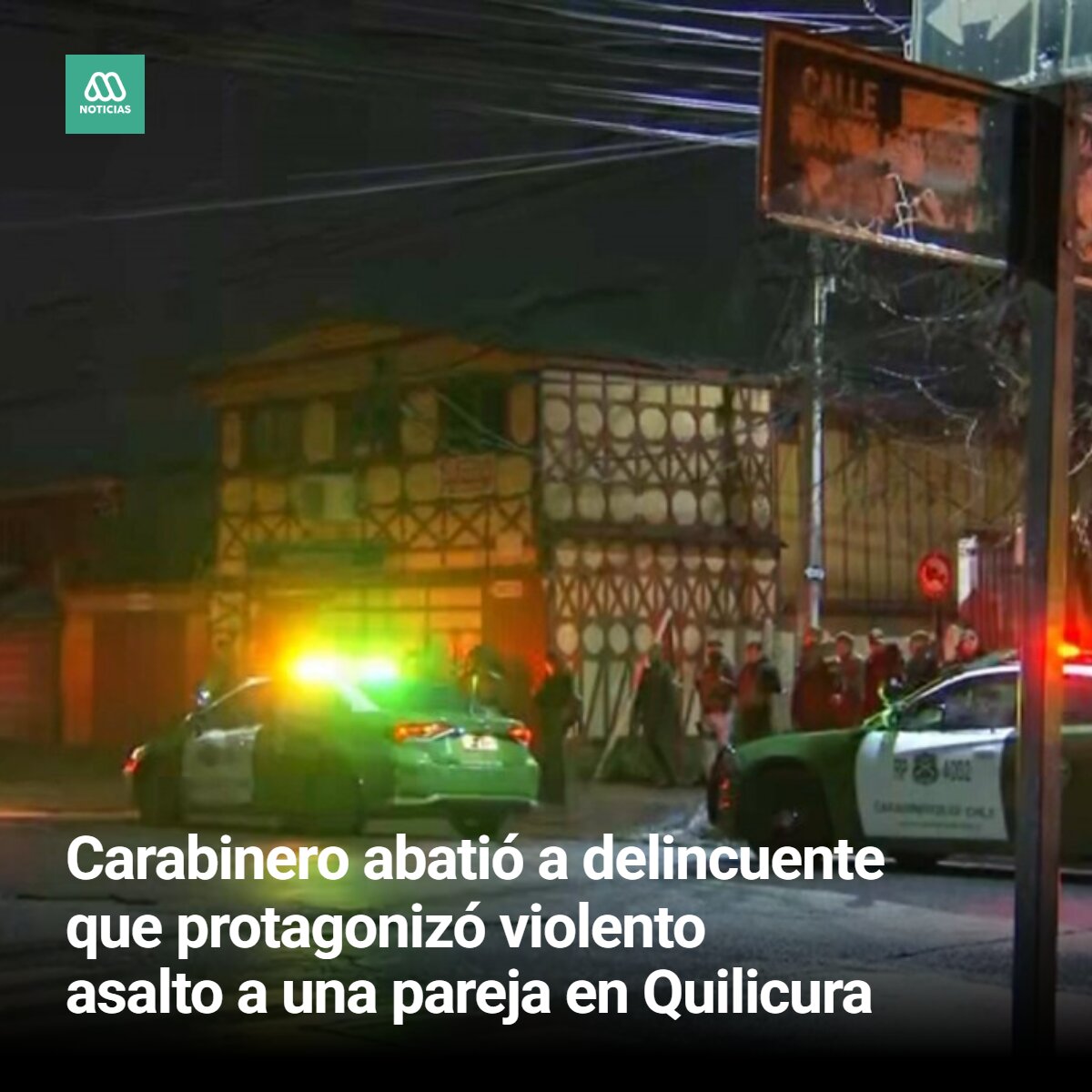 meganoticiascl's tweet photo. Un sujeto perdió la vida la madrugada de este domingo luego de ser abatido por un funcionario de Carabineros tras protagonizar un violento asalto. https://t.co/5jHcOzxeBf
