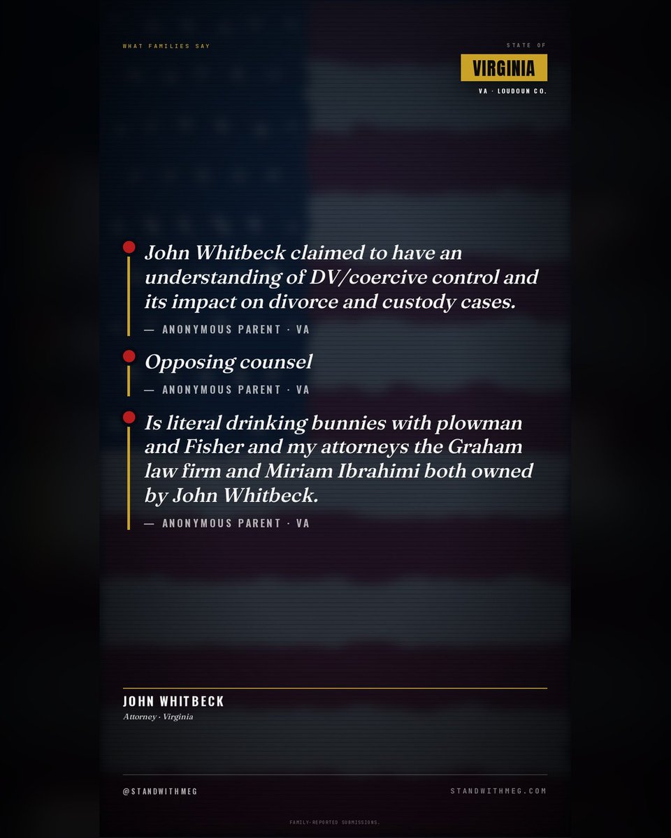 StandwithMeg's tweet photo. ⚠️ 🚨 Attorney John whitbeck — Loudoun county, Virginia — named by 4 families in family-reported submissions. Add your story → https://t.co/ZObhPlsgeX FAMILY-REPORTED SUBMISSIONS. #StandWithMeg #AttorneyJohnwhitbeck #VAFamilyCourt #LoudounCountyVA #ParentRights https://t.co/SAaqRGv2Ja