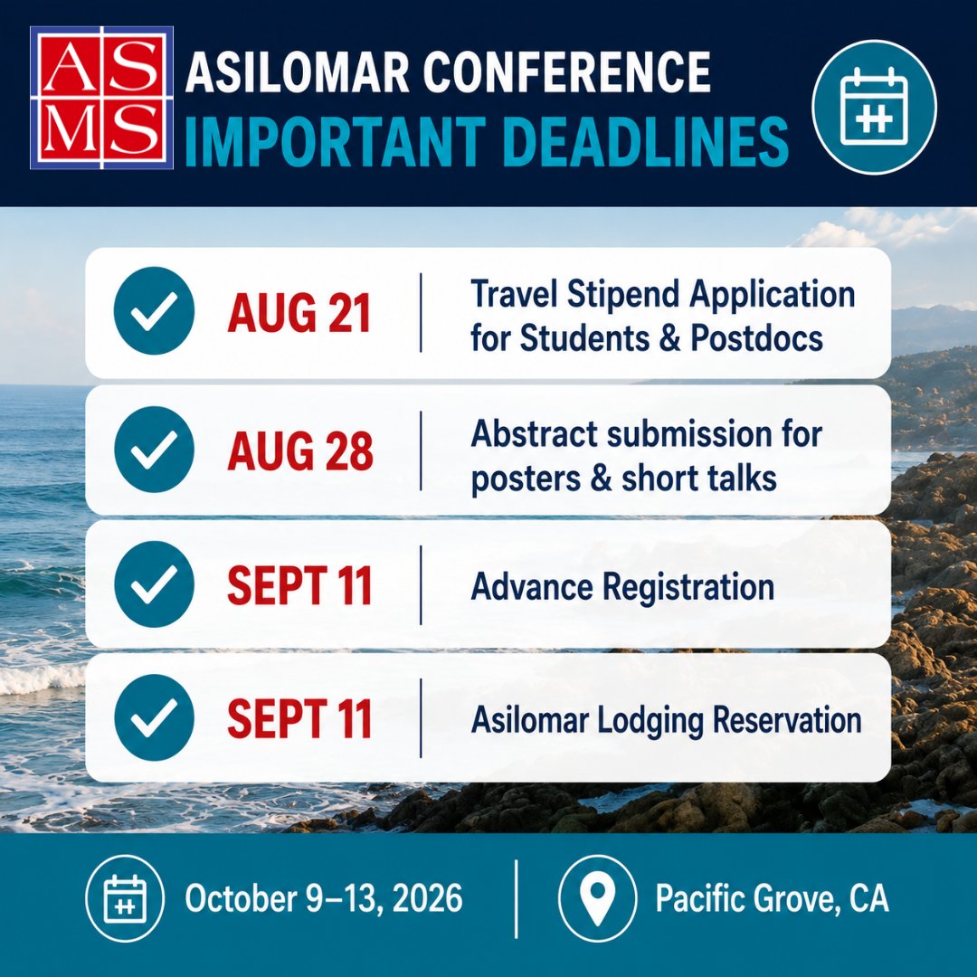 asmsnews's tweet photo. Don't miss these important deadlines!

August 21 – Travel Stipend Applications for Students &amp; Postdocs
August 28 – Abstract Submission Deadline
September 11 – Advance Registration &amp; Asilomar Lodging Reservation

Learn more: https://t.co/5FQRbIAcnl
#AsilomarConf or #ASMSAsilomar https://t.co/PHMHyepIJP