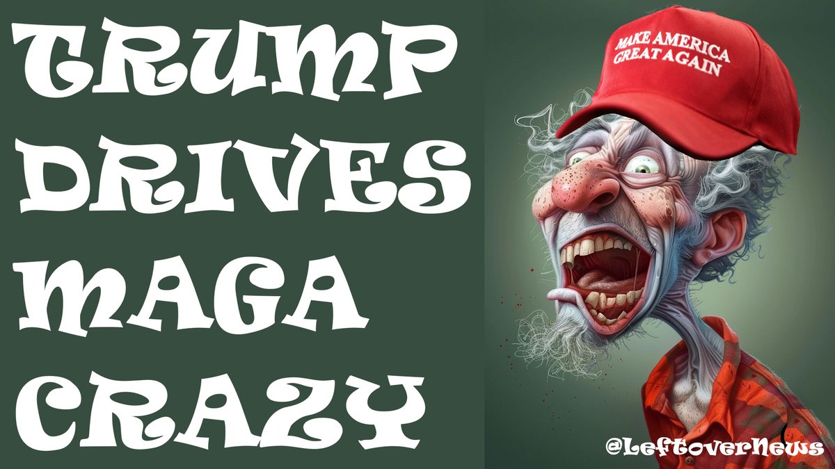 LeftoverNews's tweet photo. Trump drives #MAGACrazy https://t.co/pa1KMkK2o2