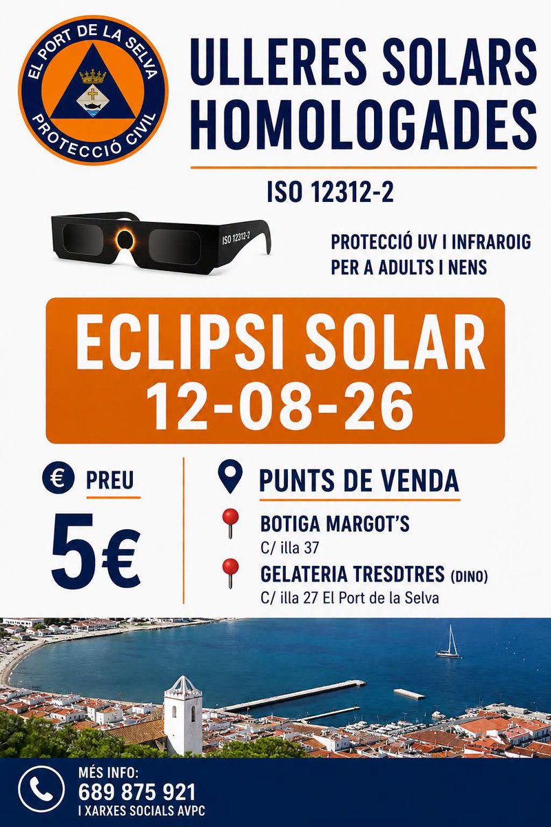 elportdelaselva's tweet photo. Aquests són els punts de venda al Port de la Selva on trobareu ulleres homologades per veure l'eclipsi solar del dia 12 d'agost:
- Gelateria TresdTres (c/ Illa, 27)
- Botiga Margot's (c/ Illa, 37)
Preu: 5€ https://t.co/CNSPuzqQot